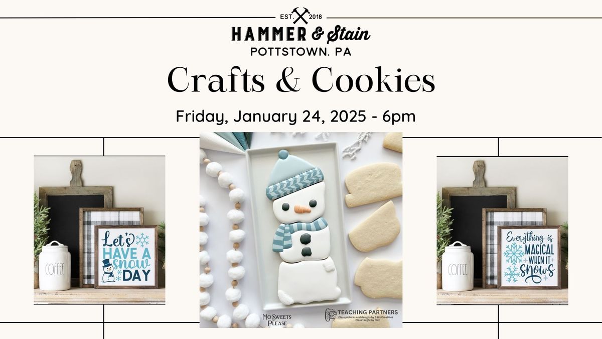 Crafts & Cookies