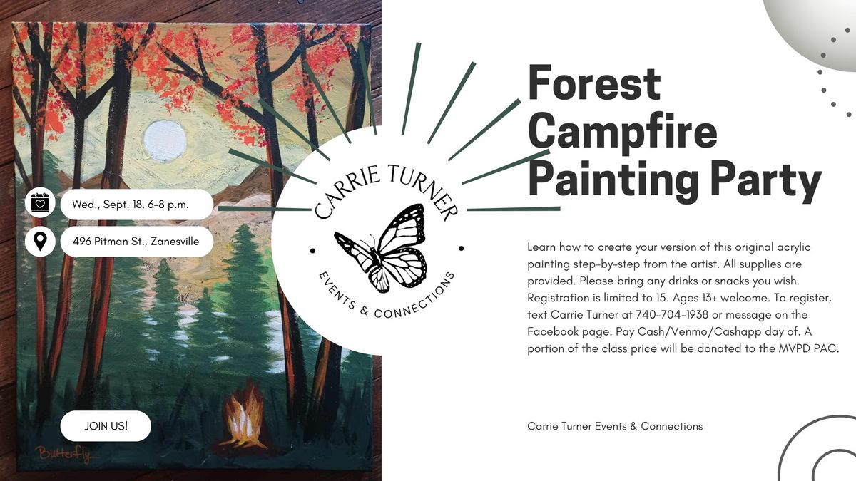 Forest Campfire Painting Party - New painting!