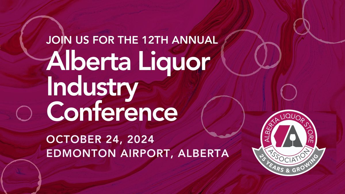 Alberta Liquor Industry Conference 