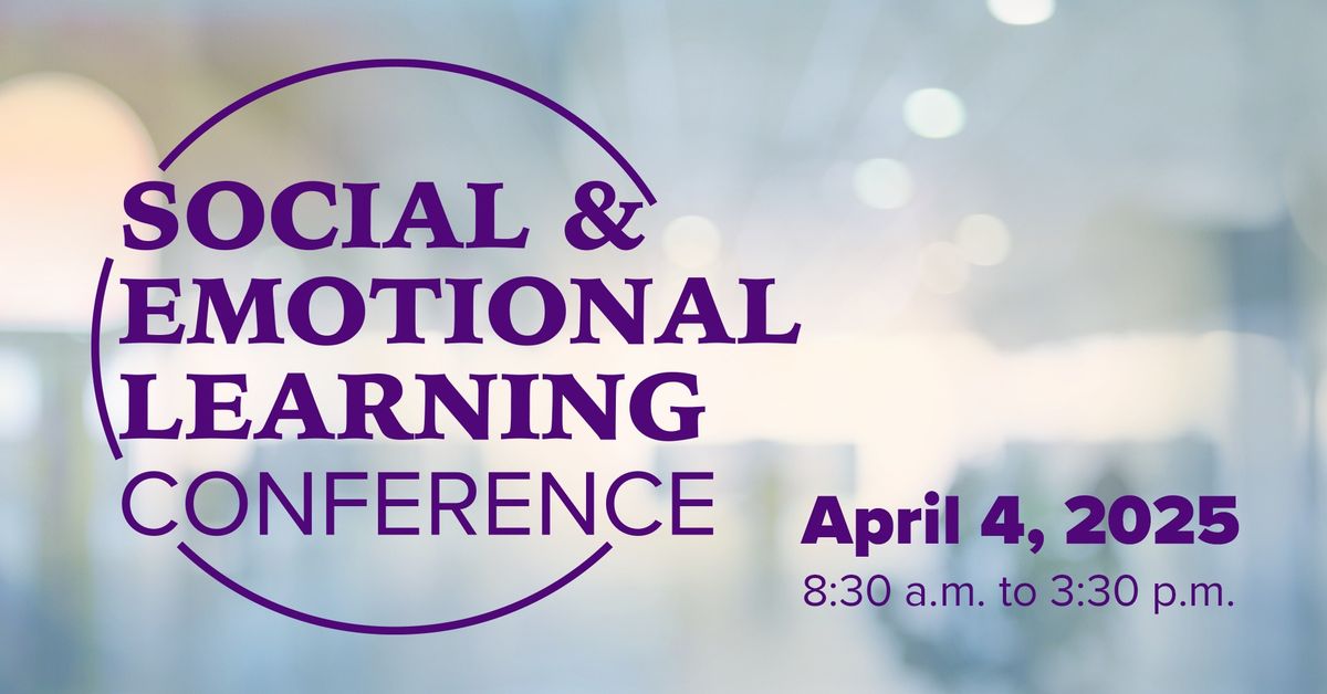 2025 Social and Emotional Learning Conference