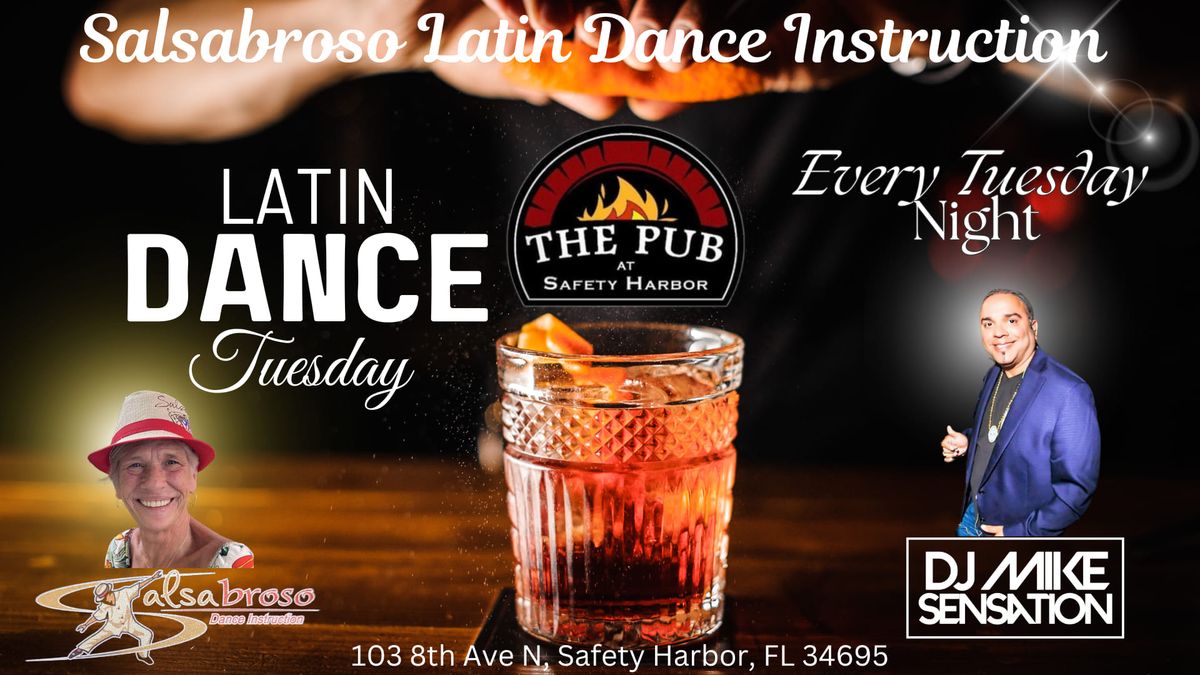 SALSABROSOS' LATIN DANCE TUESDAY IN THE PUB AT SAFETY HARBOR