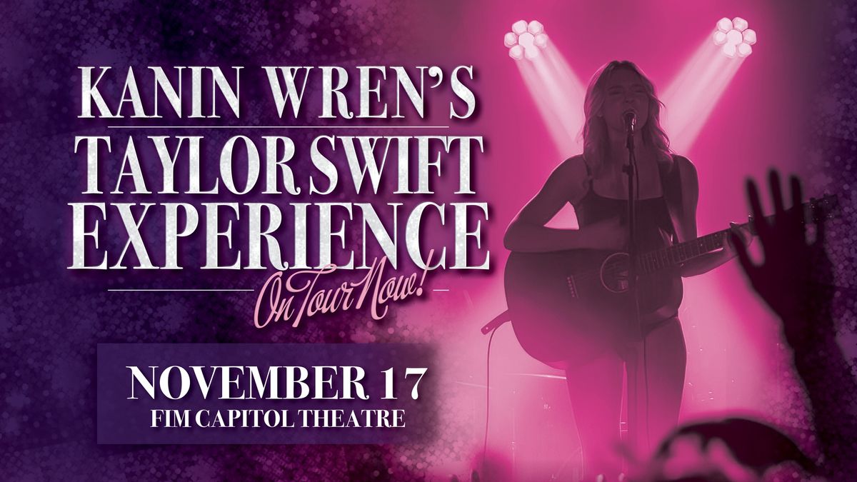 Kanin Wren's Taylor Swift Experience