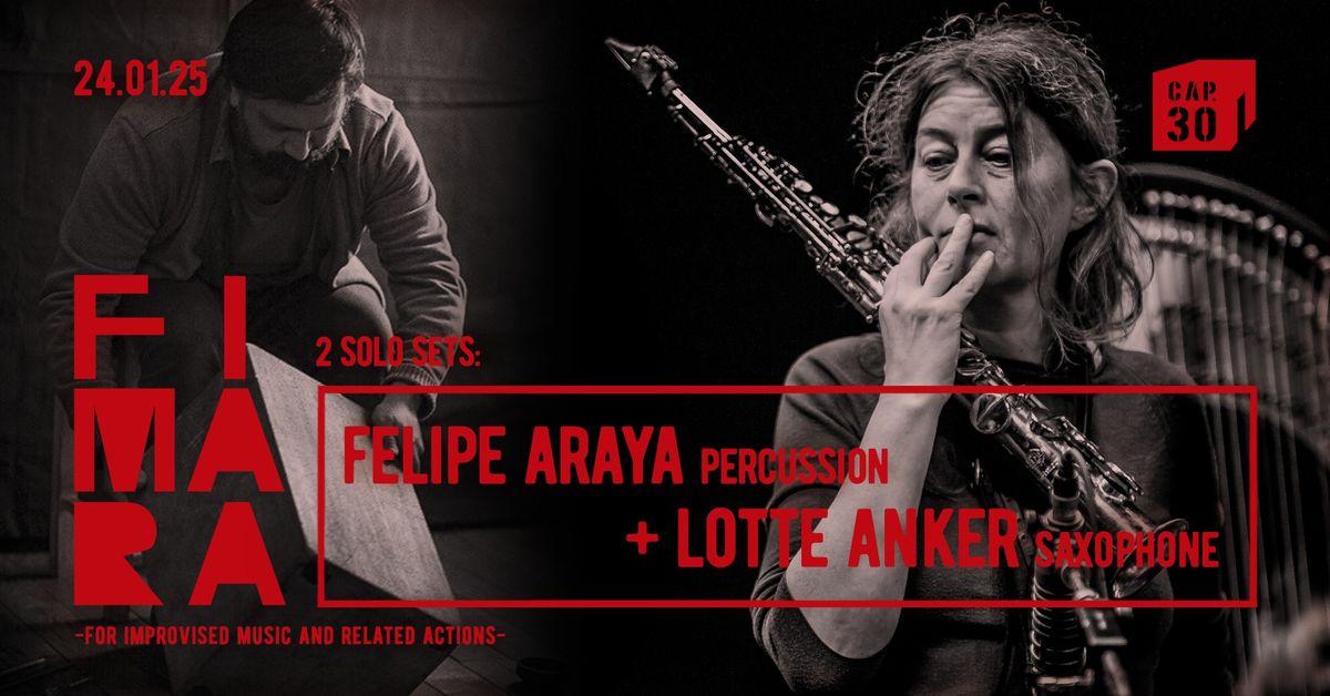 FIMARA: Felipe Araya + Lotte Anker