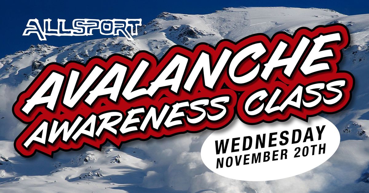 Allsport Avalanche Awareness Class