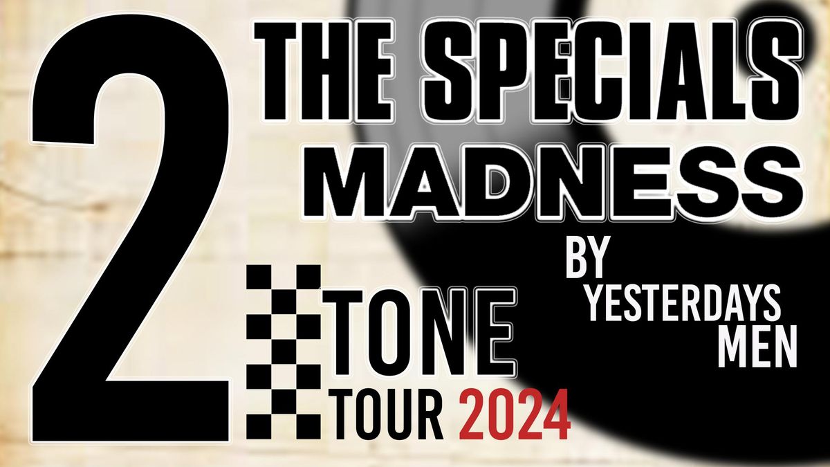 2 Tone Tour - Madness and The Specials Tribute - BUNBURY