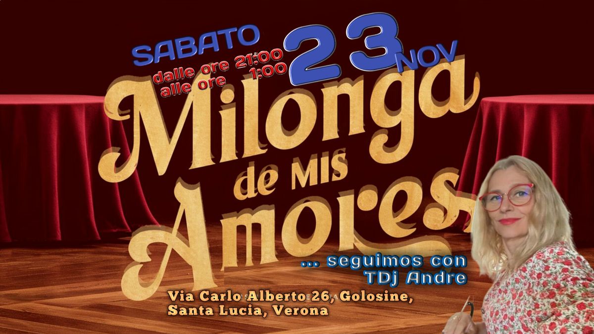 Milonga de mis Amores con Tdj Andrea Dan E Laboratorio di TangoMindfulness 