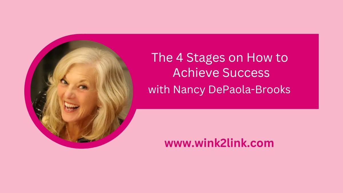 THE 4 STAGES ON HOW TO ACHIEVE SUCCESS