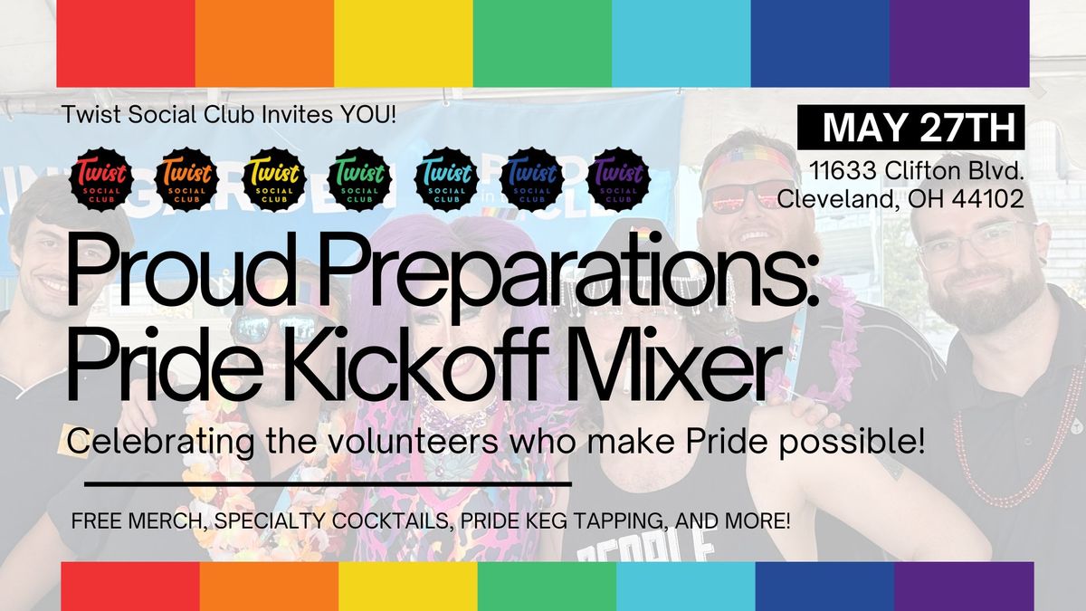 Proud Preparations: Pride Kickoff Mixer