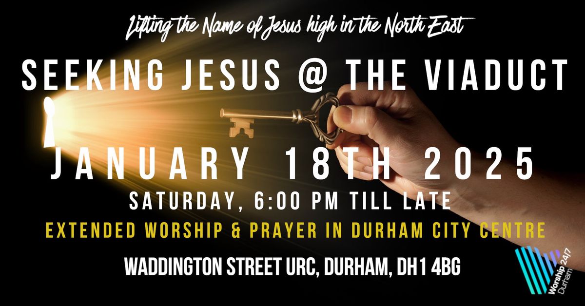 Seeking Jesus @ The Viaduct