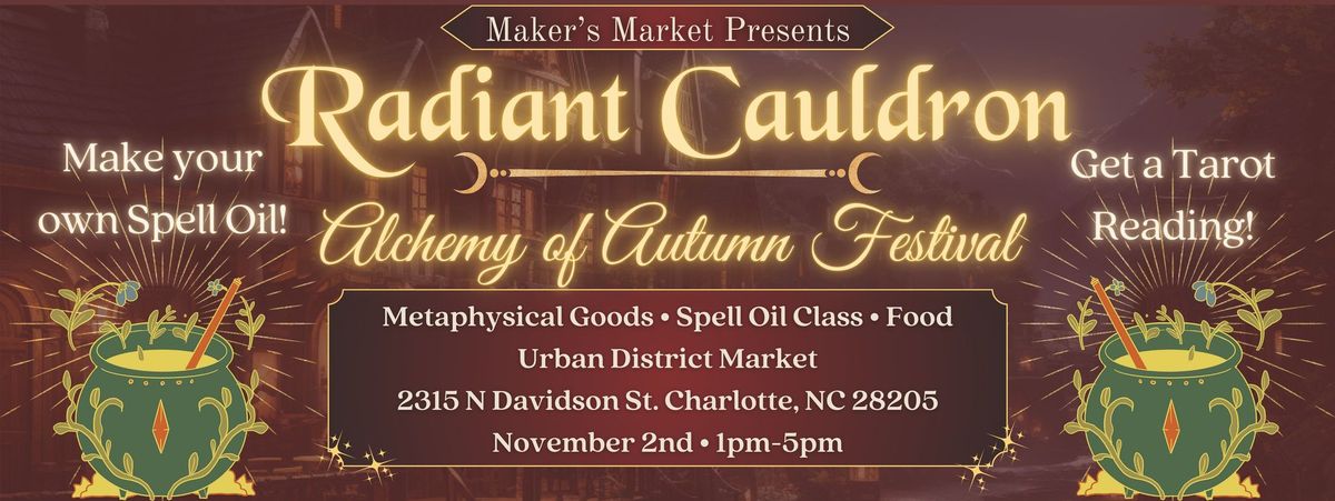 Alchemy of Autumn Festival \u2022 Radiant Cauldron \u2022 Urban District Market