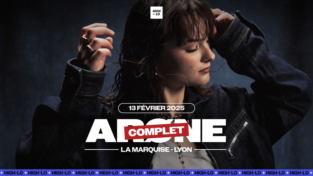 COMPLET \/\/ AR\u00d8NE - La Marquise - Lyon