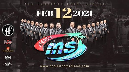 Banda Ms La Hacienda Event Center Brownsville 12 February 21