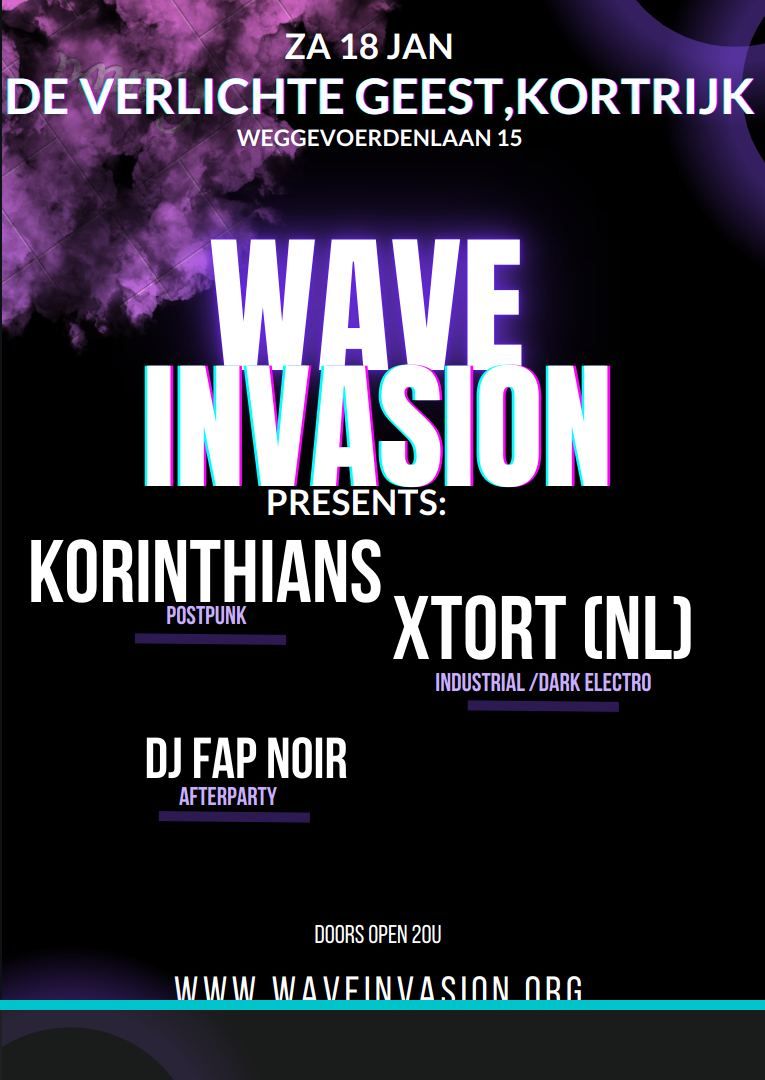 Wave invasion presents: Korinthians & xtort (NL) & aftershowparty 