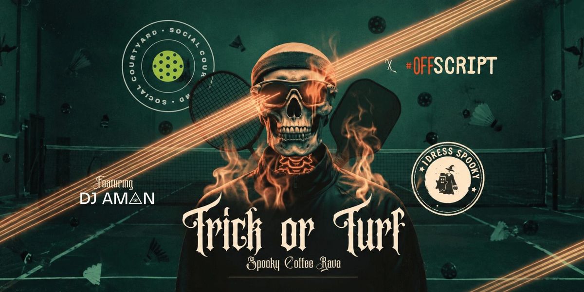 Offscript X TSC Presents Trick or Turf Tickets, The Social Courtyard ...