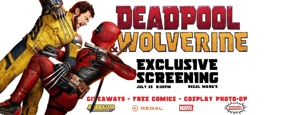 Deadpool & Wolverine Screening with Bedrock City