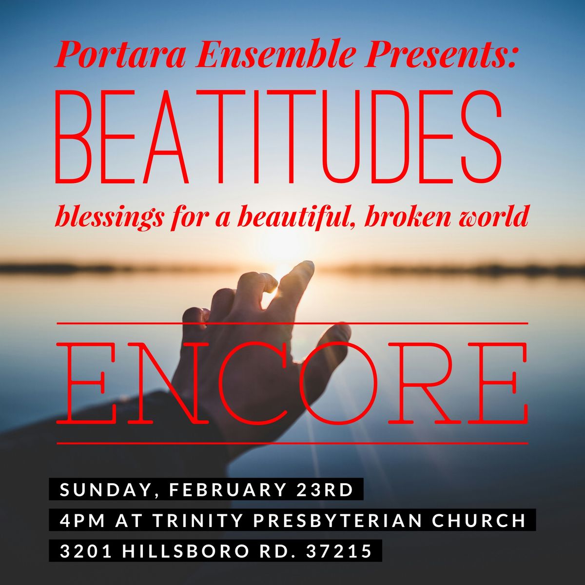 Portara Ensemble Presents: Beatitudes ENCORE- Blessings for a Beautiful, Broken World