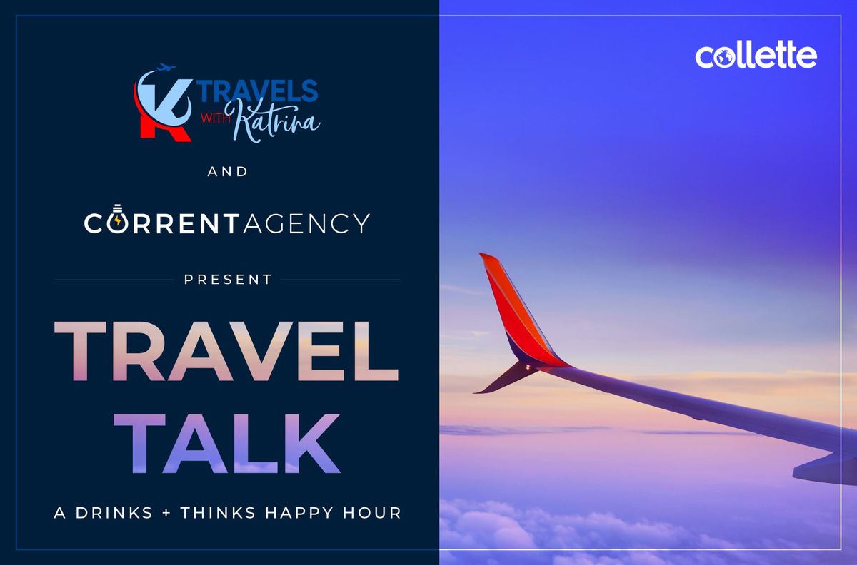 Travel Talk \/ A Drinks x Thinks Happy Hour