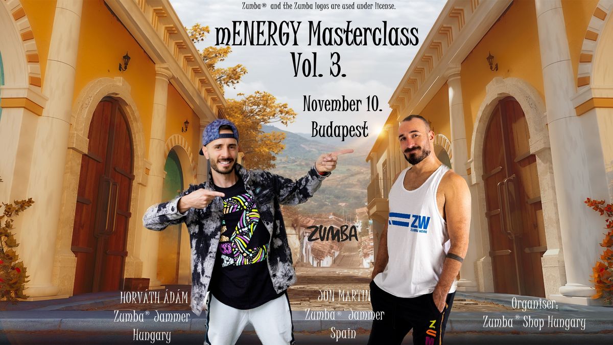 mENERGY Masterclass Vol. 3. with JON & ADI feat. ZumbaWear Beauties