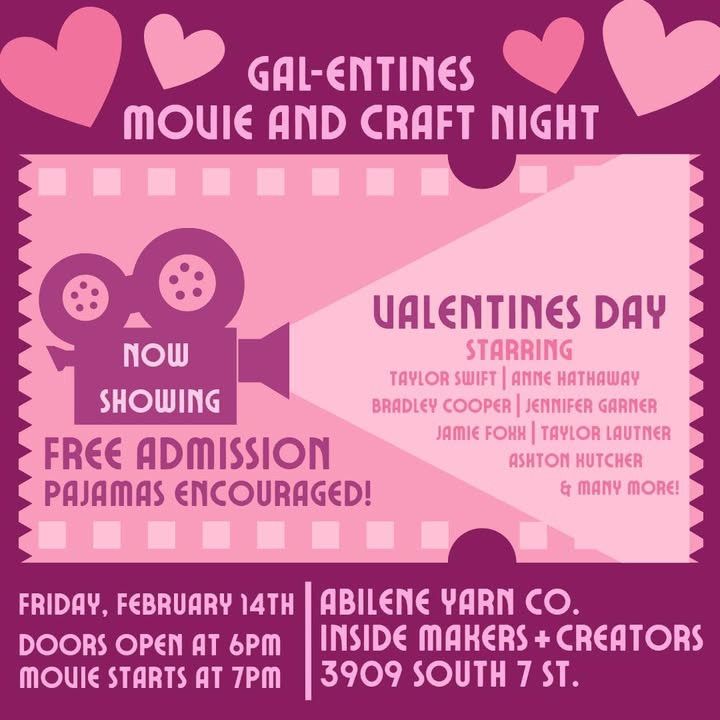 Galentines Movie & PJ Party