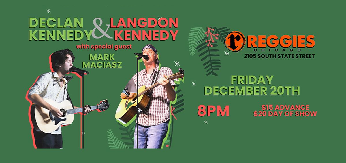 Declan Kennedy & His Guilty Party \/ Langdon Kennedy \/ Mark Maciasz at Reggies Music Joint