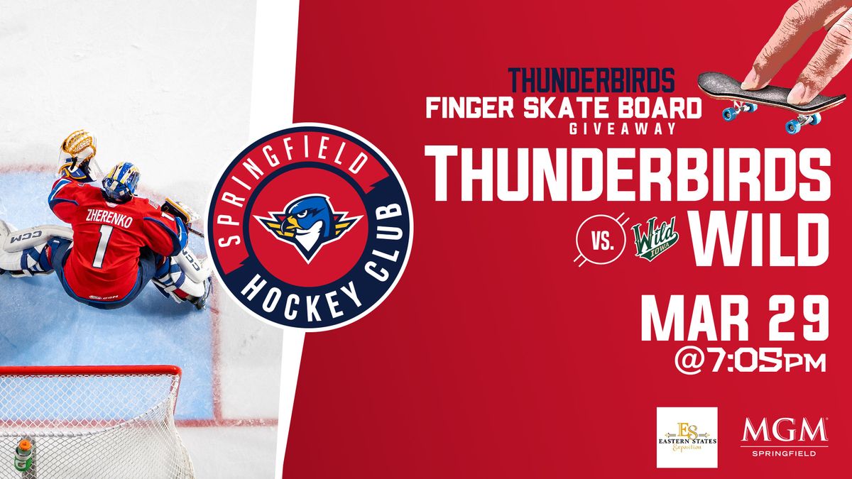 Springfield Thunderbirds vs. Iowa Wild