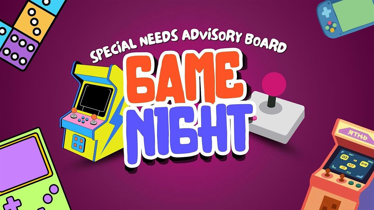 Special Needs Advisory Board Sensory Game Night