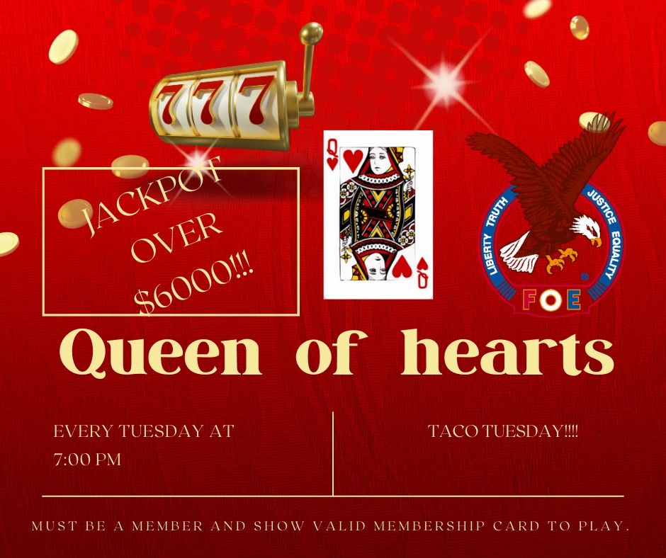 Queen of Hearts Taco Tuesday @ Tenino Eagles