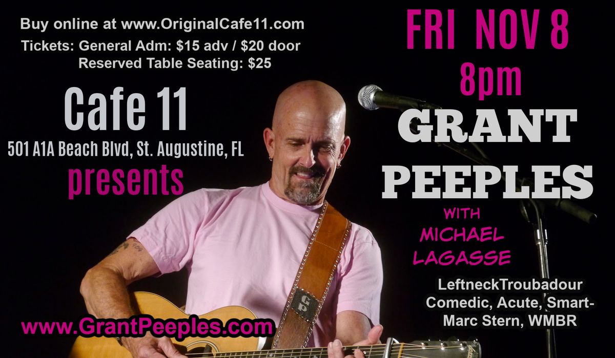 Cafe Eleven presents Grant Peeples with Michael Lagassee