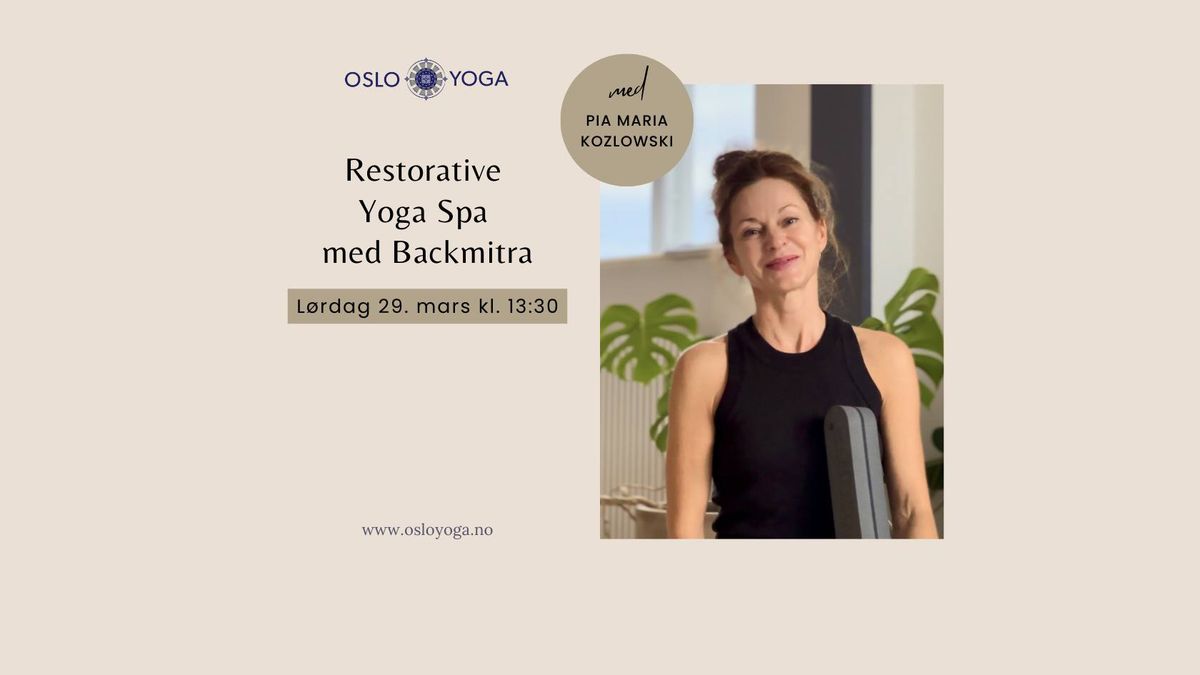 Restorative Yoga Spa med BackMitra