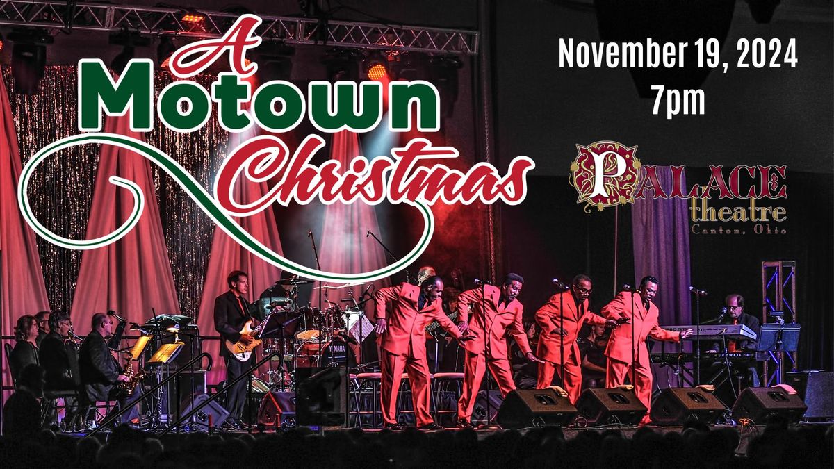 A Motown Christmas at the Canton Palace Theatre