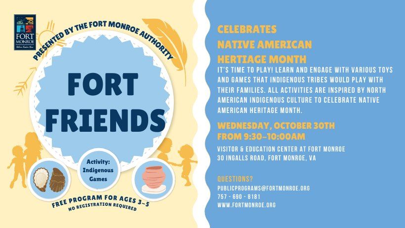 Fort Friends-Native American Heritage Month