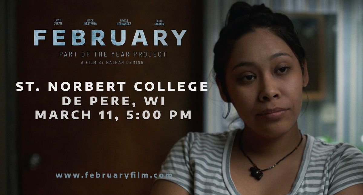 FEBRUARY - St. Norbert College Screening w\/Filmmaker Q&A