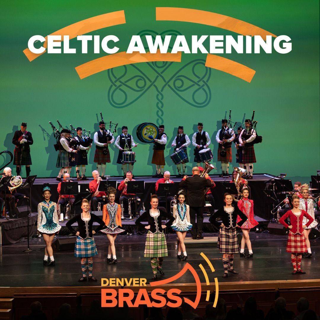 Denver Brass Presents: Celtic Awakening