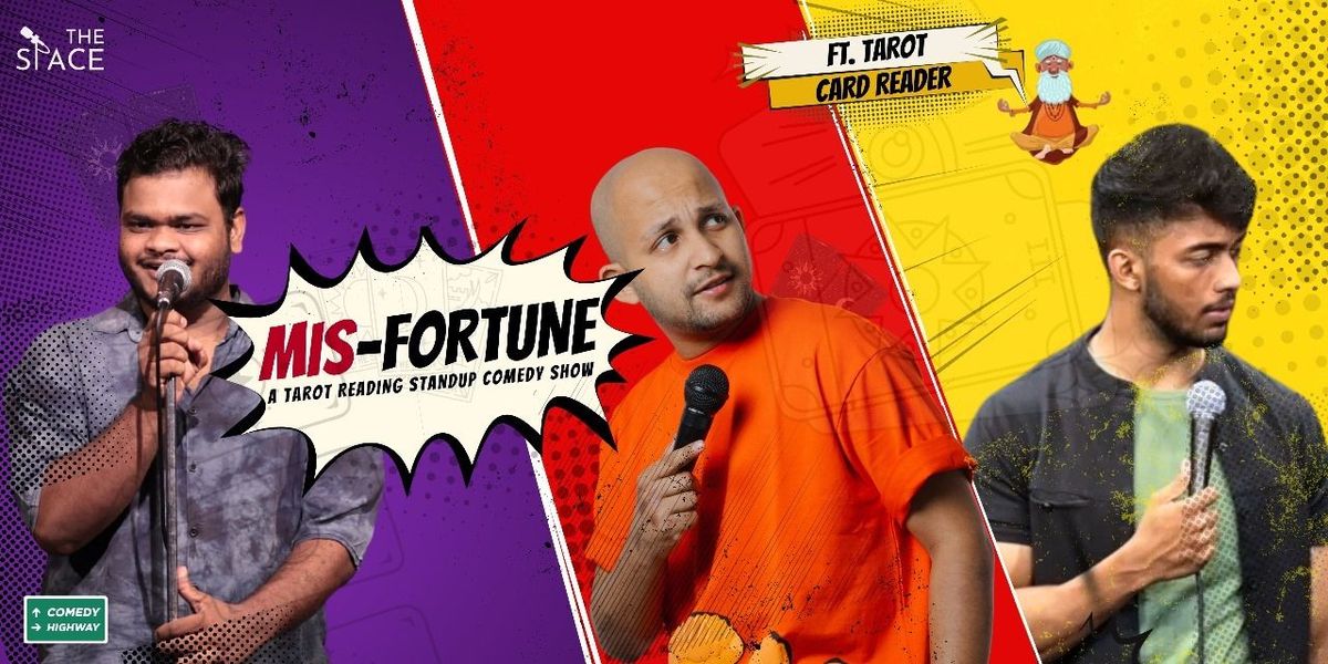 MIS-FORTUNE: A Tarot Reading Standup Comedy Show