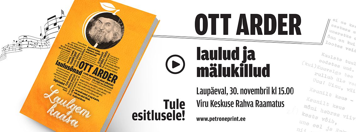 Ott Arderi laulus\u00f5nade ja m\u00e4lukillukeste \u201eLaulgem kaasa" esitlus