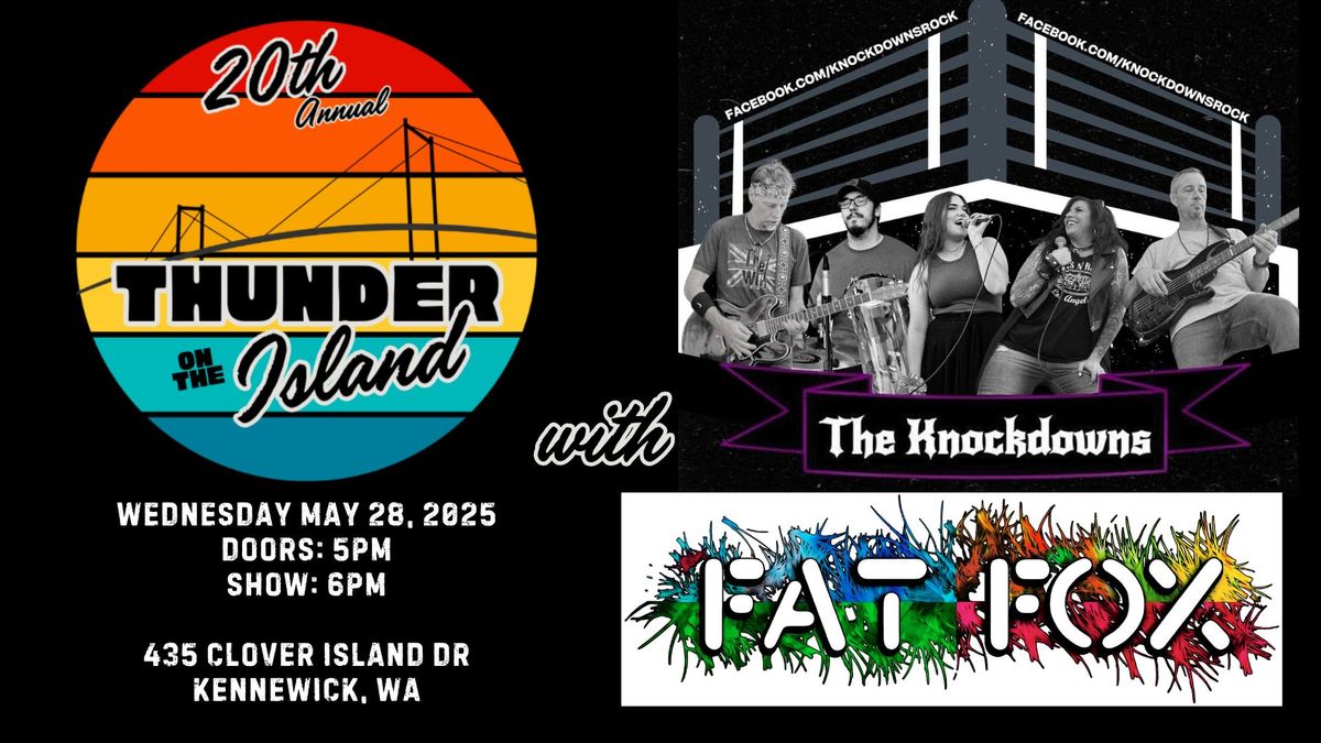 Thunder on the Island! with The Knockdowns and Fat Fox - Free Community Concert