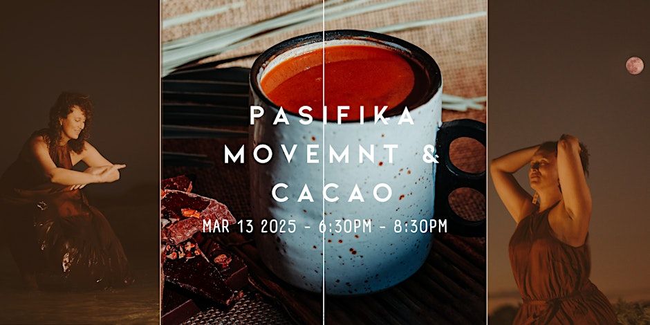 PASIFIKA MOVEMENT & CACAO - MASINA ATOA (FULL MOON)