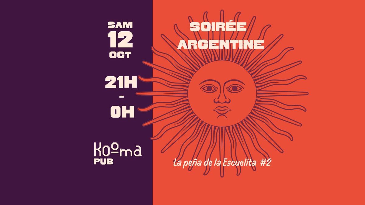 \ud83c\udde6\ud83c\uddf7 Soir\u00e9e Argentine \ud83e\ude95Kooma PUB