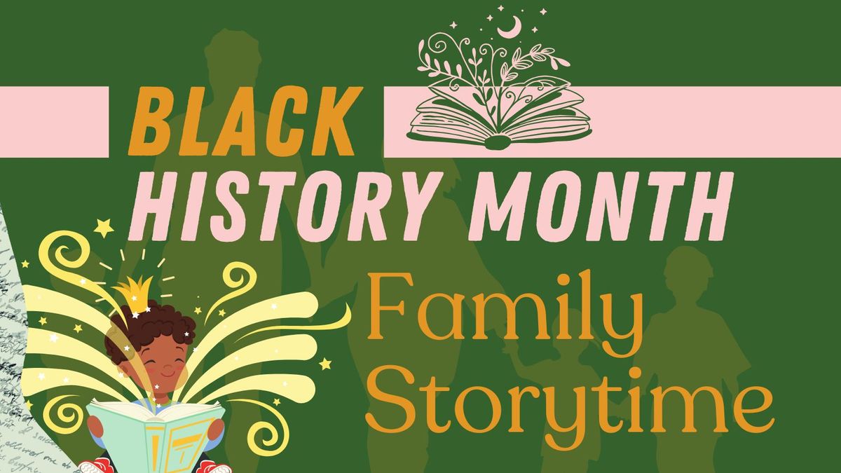 Black History Month Family Storytime