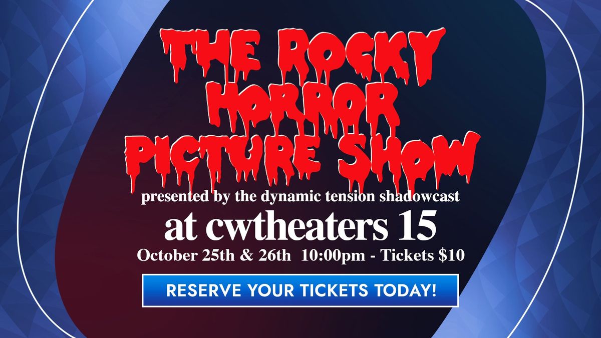 The Rocky Horror Picture Show with Dynamic Tension