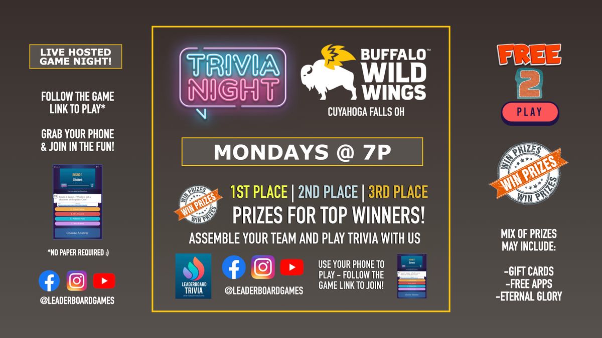 Trivia Night | Buffalo Wild Wings - Cuyahoga Falls OH - MON 7p @LeaderBoardGames