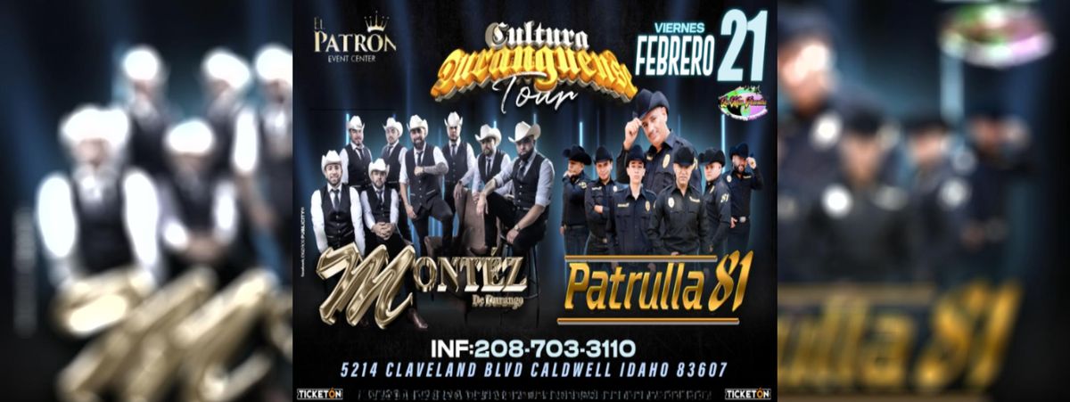 MONTEZ DE DURANGO Y PATRULLA 81 EN CALDWELL