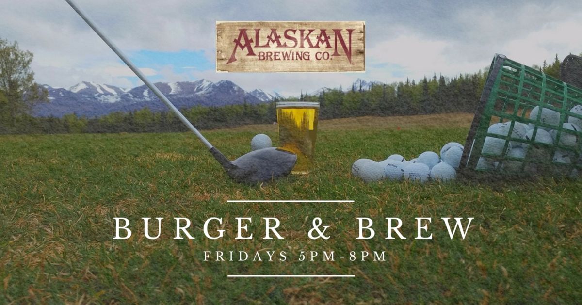 Alaskan Brewing Burger & Brew