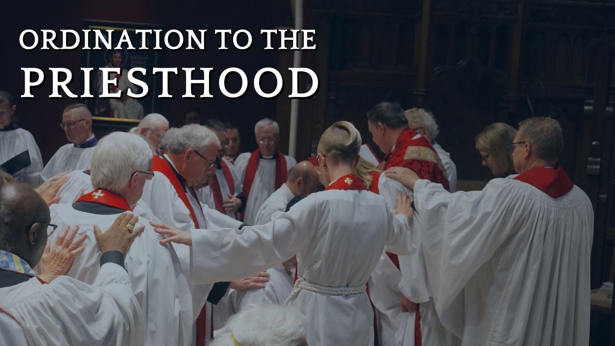 Ordination to The Priesthood