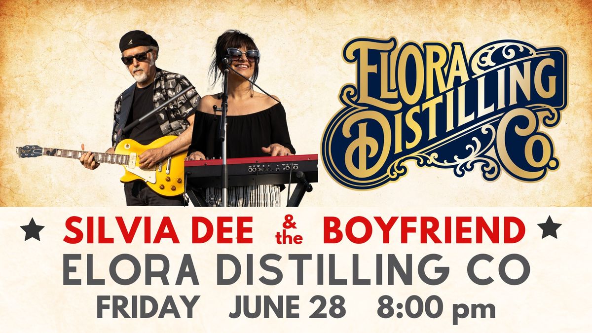 Silvia Dee & the Boyfriend @ Elora Distilling Co. 