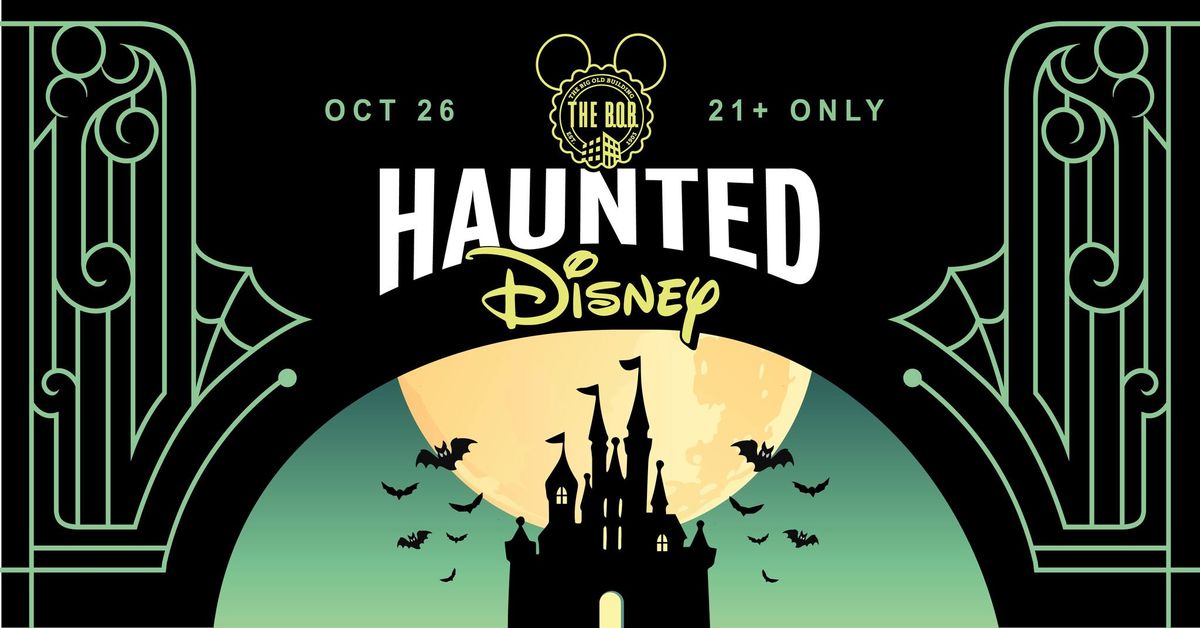 Haunted Disney at The B.O.B. 