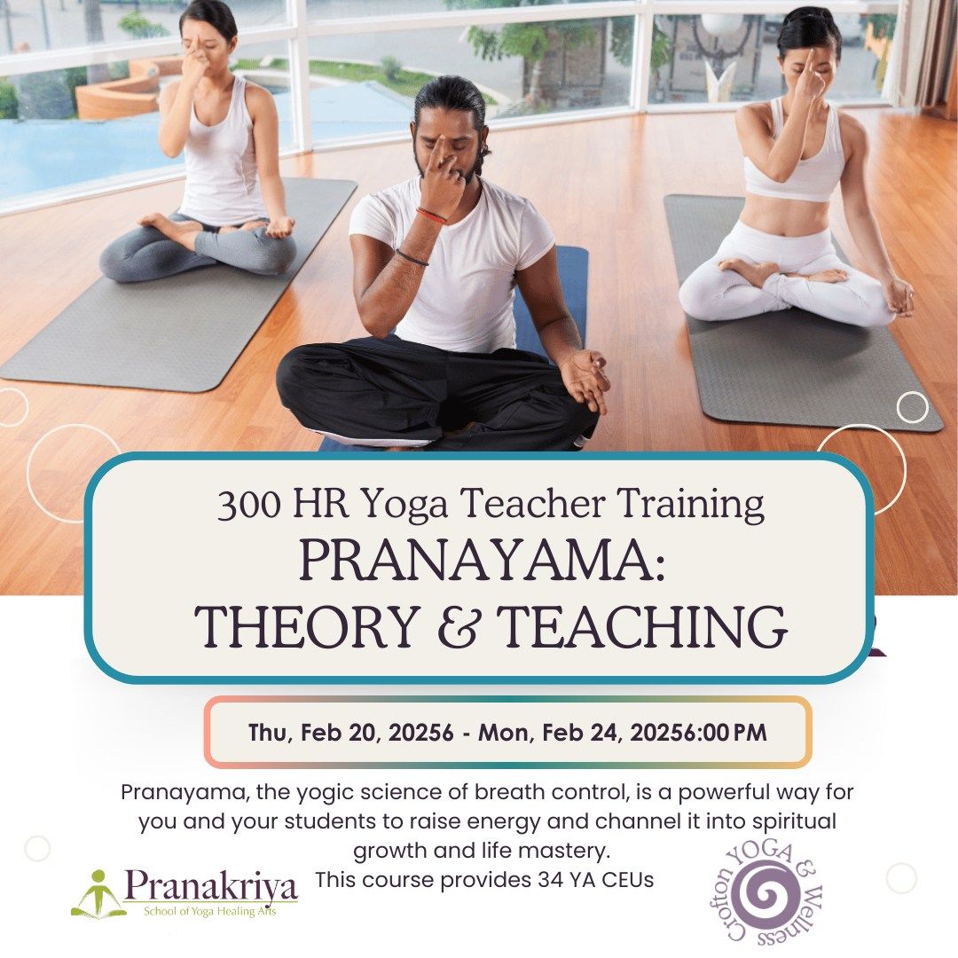 Pranayama:  Theory & Teaching Yoga Teacher Training