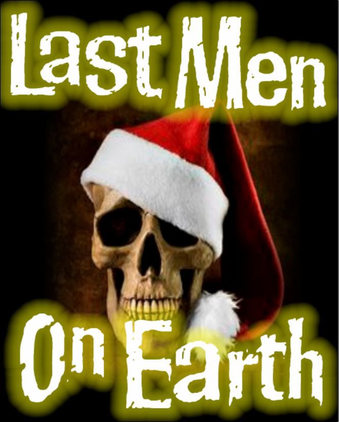 Last Men On Earth