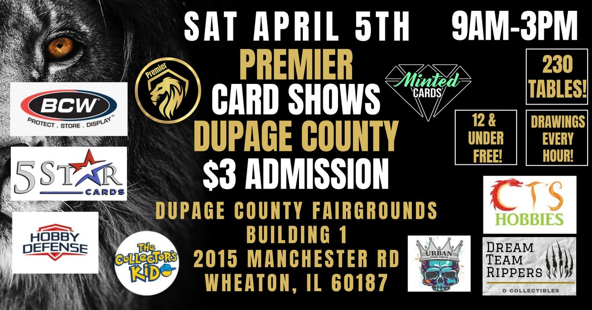 Premier Card Shows - DuPage County Fairgrounds