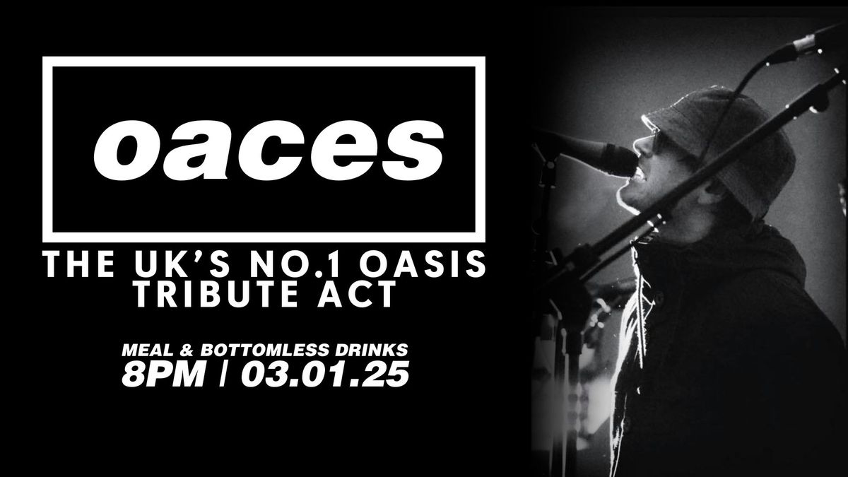 Oasis Tribute Night